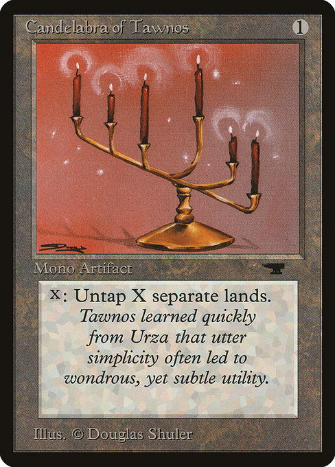 Candelabra of Tawnos aus Antiquities — die in Legacy gebannte Reserved-List-Karte