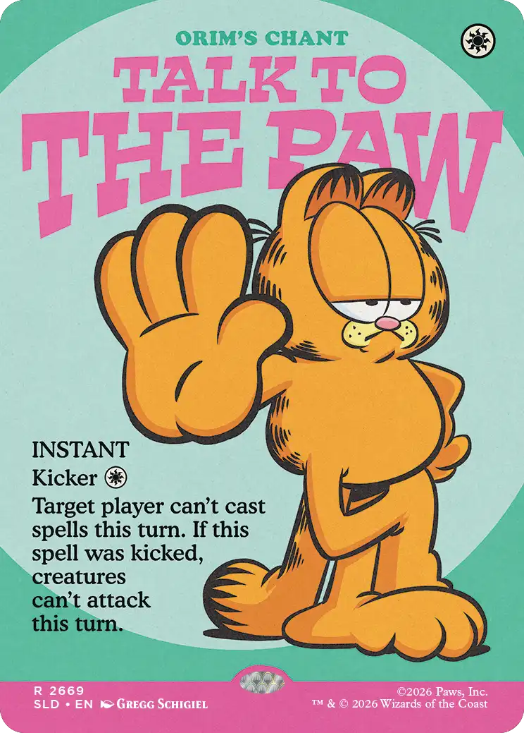 Orim's Chant als „Talk to the Paw" (Secret Lair)